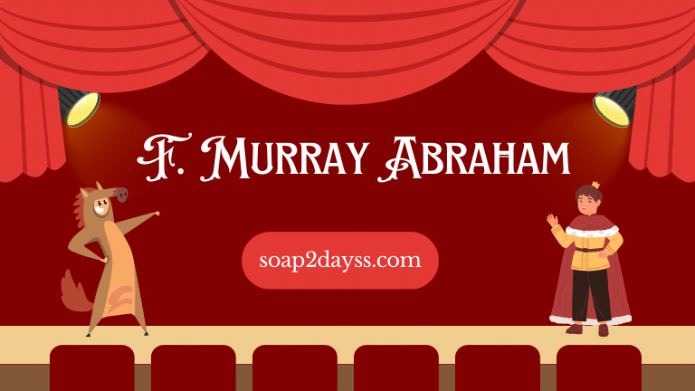 F. Murray Abraham